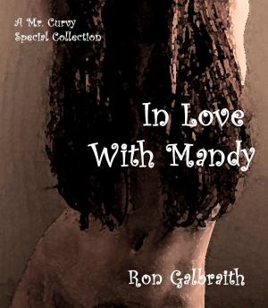 Cover of the book In Love with Mandy: A Special Collection by Melissa P.
