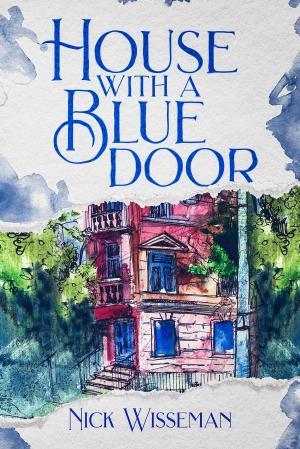 Cover of the book House with a Blue Door by Danielle Martinigol