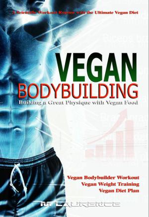 Cover of the book Vegan Bodybuilding by Donald R. Yance, CN, MH, RH(AHG)