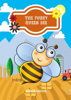 Book cover of The Fussy Queen Bee