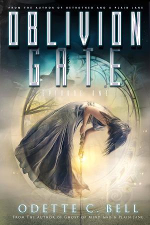 Cover of the book Oblivion Gate Episode One by Adrian Huerta