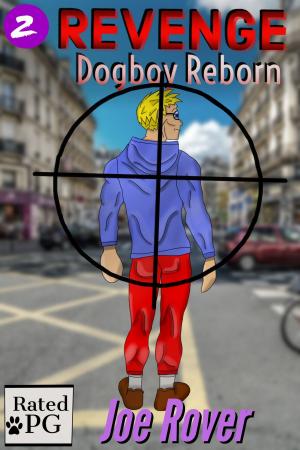 Cover of the book Revenge (Dogboy Reborn, #2) by Mois Benarroch