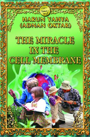 bigCover of the book The Miracle in the Cell Membrane by 