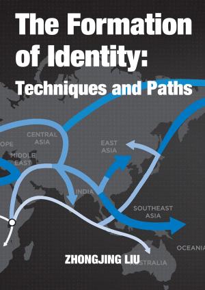 Cover of the book The Formation of Identity: Techniques and Paths by Zhongjing Liu