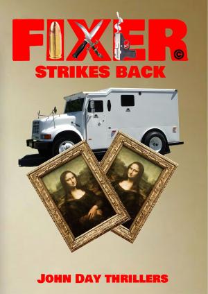 Cover of the book FIXER Strikes Back by Roger Pullen