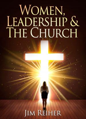 Cover of the book Women Leadership and the Church by Ross Thompson