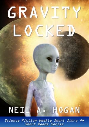 Cover of the book Gravity Locked. Science Fiction Weekly Short Story #4 by Cynthia Wicklund