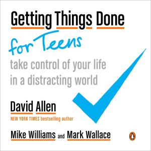 Cover of the book Getting Things Done for Teens by Jessica Clare
