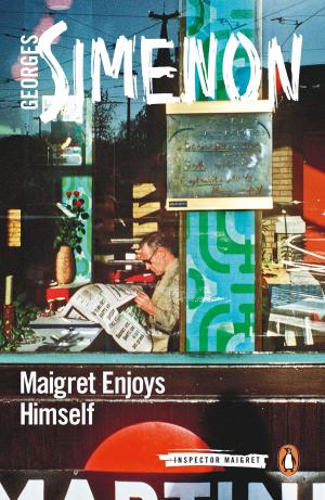 Cover of the book Maigret Enjoys Himself by Tabor Evans