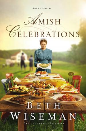Cover of the book Amish Celebrations by Mark Yaconelli