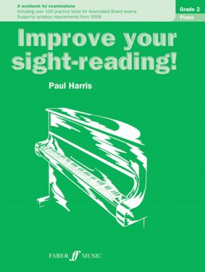 Cover of the book Improve your sight-reading! Piano Grade 2 by John Cowper Powys