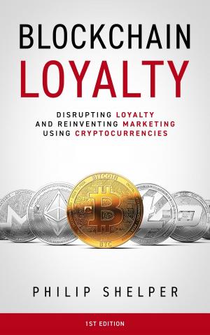 Cover of the book Blockchain Loyalty by Omar Arce Sr