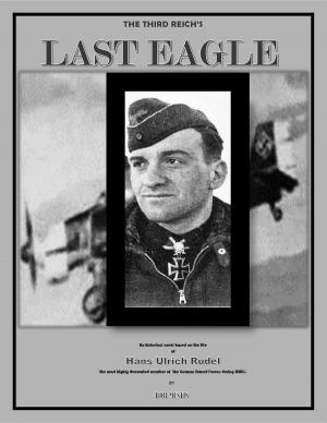 bigCover of the book The Third Reich's Last Eagle by 