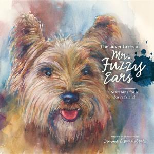 bigCover of the book The Adventures of Mr. Fuzzy Ears by 