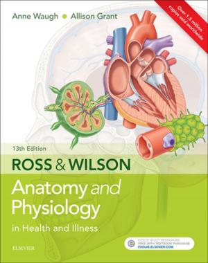 Book cover of Ross &amp; Wilson Anatomy and Physiology in Health and Illness E-Book