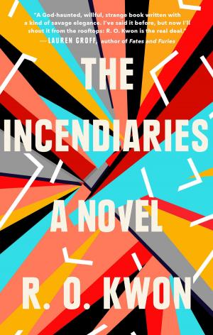 Cover of the book The Incendiaries by Robert Dalby