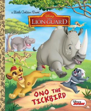Cover of the book Ono the Tickbird (Disney Junior: The Lion Guard) by Barnabas Miller, Jordan Orlando