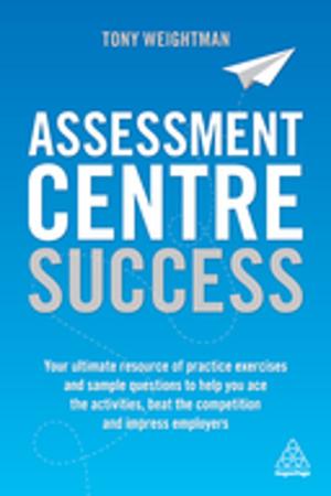 Book cover of Assessment Centre Success