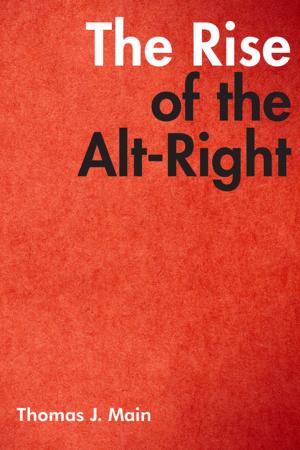 Book cover of The Rise of the Alt-Right