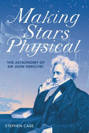 Book cover of Making Stars Physical