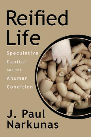 Cover of the book Reified Life by 