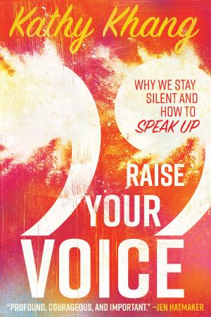Cover of the book Raise Your Voice by Glandion Carney
