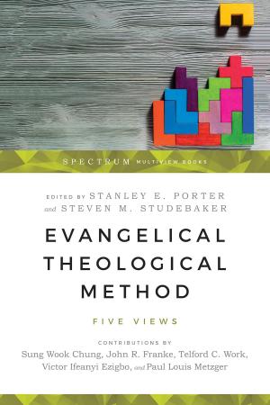 Cover of the book Evangelical Theological Method by Dan Gibson, Jordan Green, John Pattison