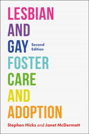 Book cover of Lesbian and Gay Foster Care and Adoption, Second Edition