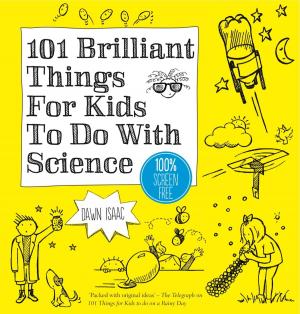 Cover of 101 Brilliant Things For Kids to do With Science