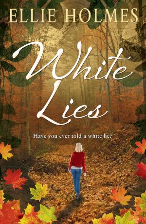 Cover of the book White Lies by Cara Colter