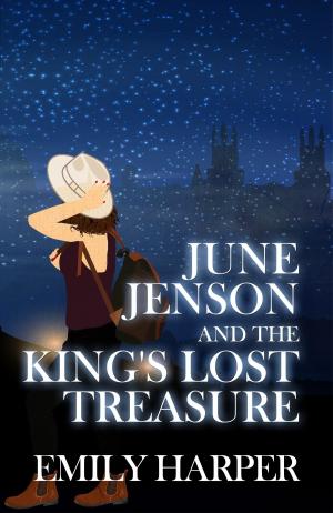 Cover of the book June Jenson and the King's Lost Treasure by Phillip Margolin