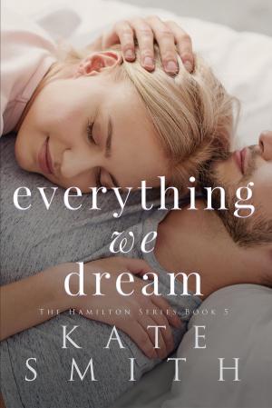Book cover of Everything We Dream