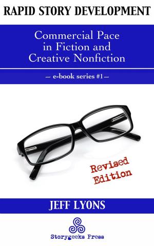bigCover of the book Rapid Story Development #1: Commercial Pace in Fiction and Creative Nonfiction by 