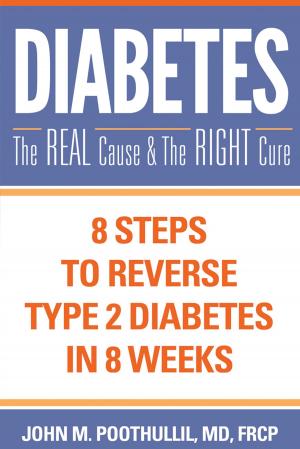Cover of Diabetes: The Real Cause and The Right Cure