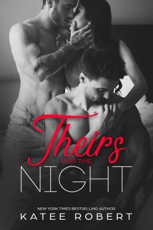 Book cover of Theirs for the Night