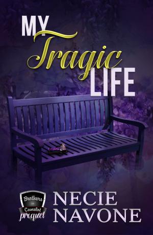Cover of the book My Tragic Life by Jennifer St. Giles