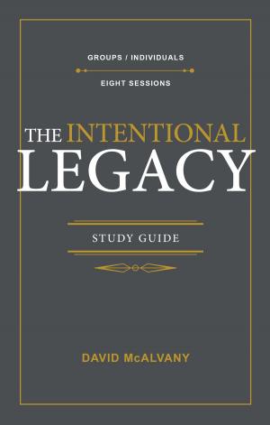 Cover of The Intentional Legacy Study Guide