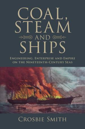 Cover of the book Coal, Steam and Ships by David Fergusson