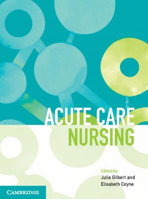 Cover of the book Acute Care Nursing by E. T. Whittaker, G. N. Watson
