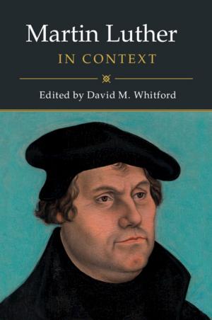 Cover of the book Martin Luther in Context by Séverine Autesserre
