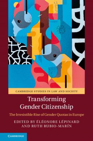 Cover of the book Transforming Gender Citizenship by Sean A. Forner