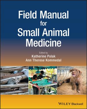 Cover of the book Field Manual for Small Animal Medicine by Mathieu Deflem, Charles F. Wellford
