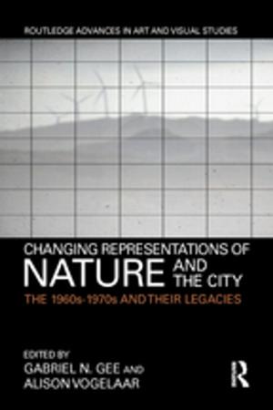Cover of the book Changing Representations of Nature and the City by James Elkins