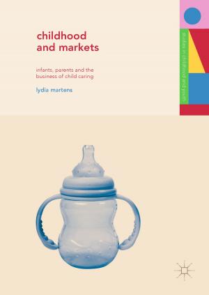 Cover of the book Childhood and Markets by 