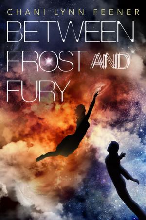 Cover of the book Between Frost and Fury by Meg Cabot