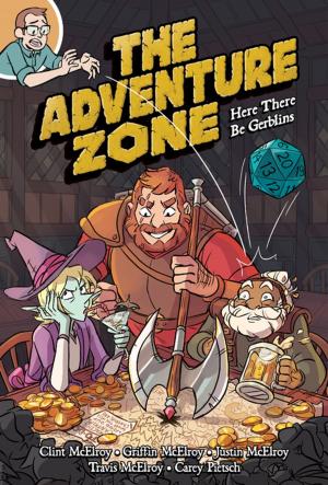 Cover of the book The Adventure Zone: Here There Be Gerblins by James Kochalka