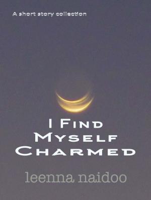 Book cover of I Find Myself Charmed