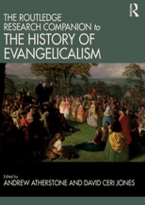 Cover of the book The Routledge Research Companion to the History of Evangelicalism by Kwame Botwe-Asamoah