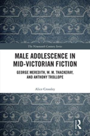 Book cover of Male Adolescence in Mid-Victorian Fiction