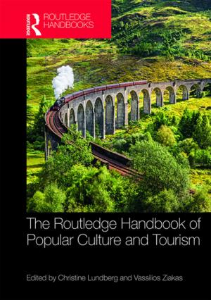 Cover of the book The Routledge Handbook of Popular Culture and Tourism by Ed Baines, Peter Blatchford, Peter Kutnick
